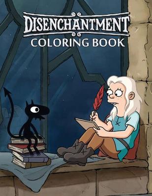 Book cover for Disenchantment Coloring Book