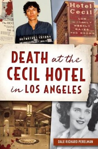 Cover of Death at the Cecil Hotel in Los Angeles