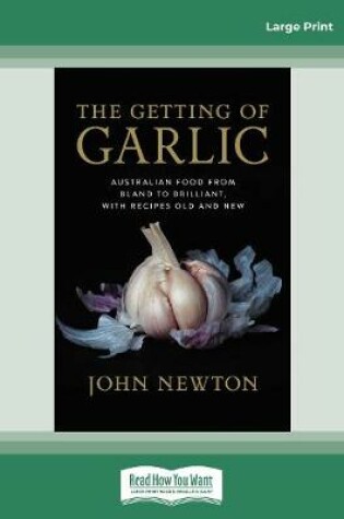 Cover of The Getting of Garlic