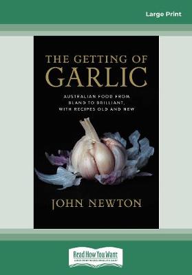 Book cover for The Getting of Garlic