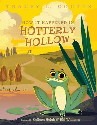 Cover of How It Happened in Hotterly Hollow