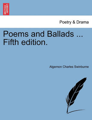 Book cover for Poems and Ballads ... Fifth Edition.