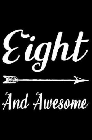 Cover of Eight And Awesome