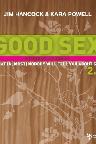 Cover of Good Sex 2.0: What (Almost) Nobody Will Tell You about Sex