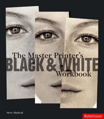 Book cover for The Master Printer's Black and White Workbook