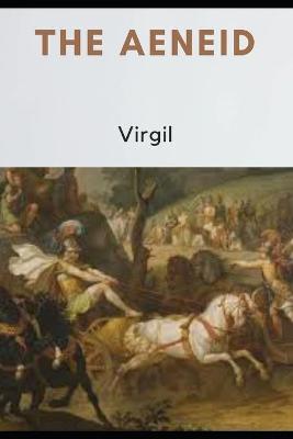 Book cover for THE AENEID (Annotated)