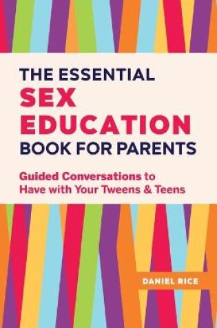 Cover of The Essential Sex Education Book for Parents