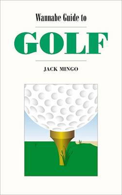 Book cover for Wannabe Guide to Golf