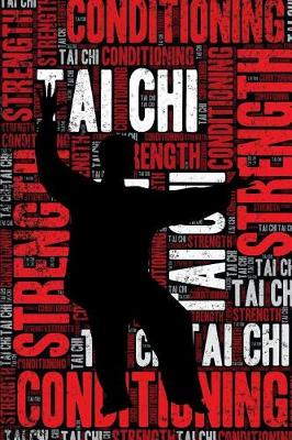 Book cover for Tai Chi Strength and Conditioning Log