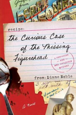 Cover of The Curious Case of the Missing Figurehead