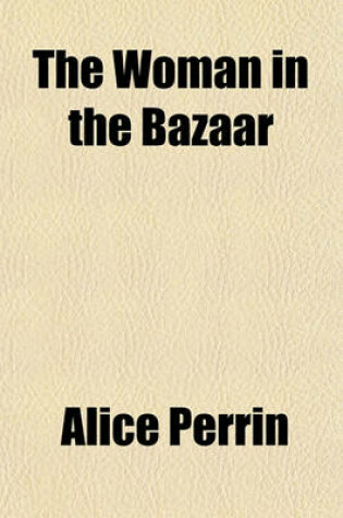 Cover of The Woman in the Bazaar