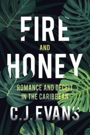 Cover of Fire and Honey