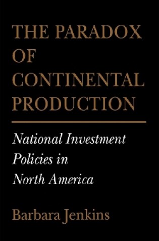 Cover of The Paradox of Continental Production