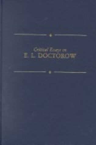 Cover of Critical Essays on E.L. Doctorow