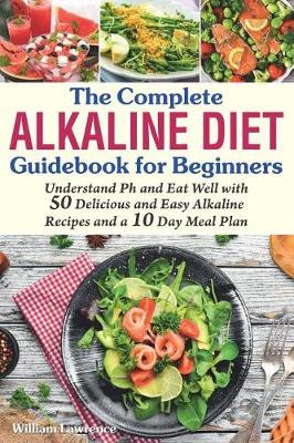 Book cover for The Complete Alkaline Diet Guidebook for Beginners