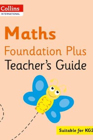 Cover of Collins International Maths Foundation Plus Teacher's Guide