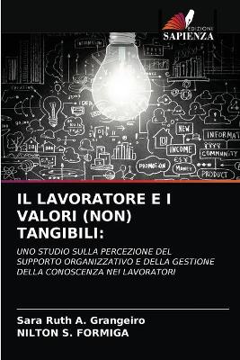 Book cover for Il Lavoratore E I Valori (Non) Tangibili