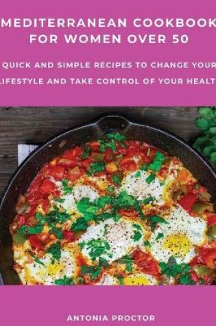 Cover of Mediterranean Cookbook for Women Over 50