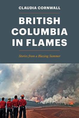 Book cover for British Columbia in Flames