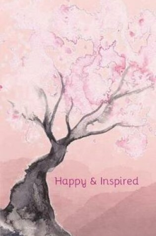 Cover of Happy & Inspired