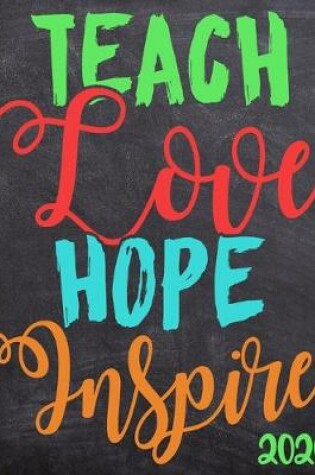 Cover of Teach Love Hope Inspire