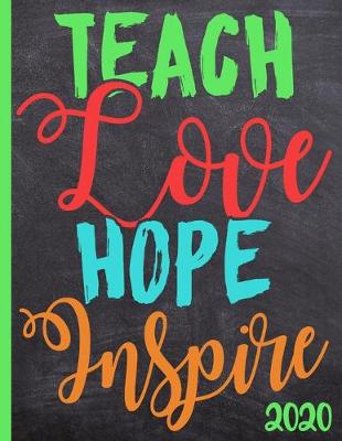 Book cover for Teach Love Hope Inspire