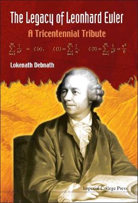 Book cover for Legacy Of Leonhard Euler, The: A Tricentennial Tribute