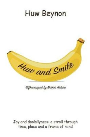 Cover of Huw and Smile