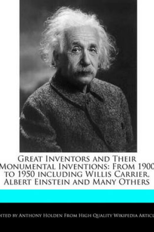 Cover of Great Inventors and Their Monumental Inventions