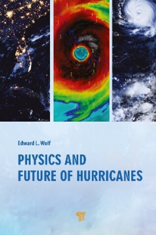 Cover of Physics and Future of Hurricanes