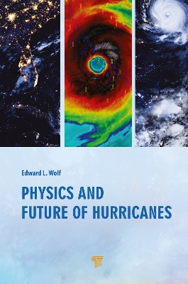 Book cover for Physics and Future of Hurricanes