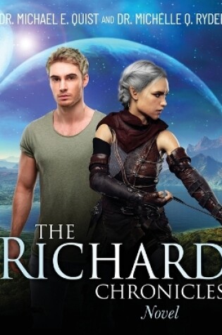 Cover of The Richard Chronicles Novel