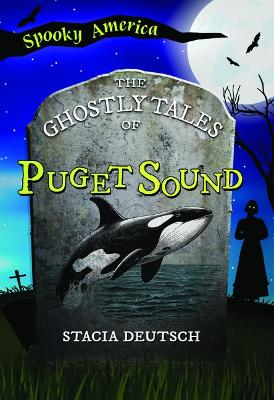 Book cover for The Ghostly Tales of Puget Sound