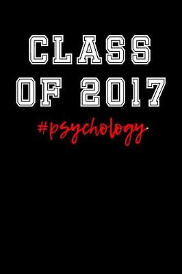 Book cover for Class of 2017 #psychology