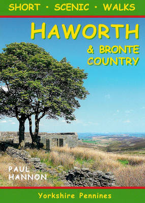 Book cover for Short Scenic Walks - Haworth & Bronte Country