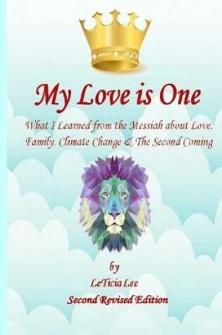 Cover of My Love Is One (Official Second Revised Edition)