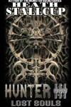 Book cover for Hunter III- Lost Souls