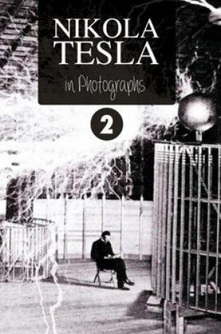 Cover of Nikola Tesla in Photographs