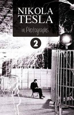 Book cover for Nikola Tesla in Photographs