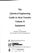 Book cover for Chemical Engineering Guide to Heat Transfer, the, Volume 2