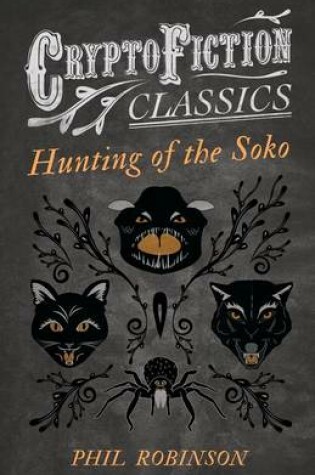 Cover of Hunting of the Soko (Cryptofiction Classics)