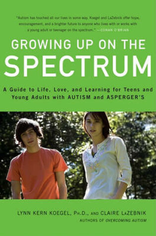 Cover of Growing Up on the Spectrum