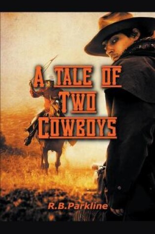 Cover of A Tale of Two Cowboys