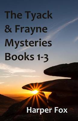 Cover of The Tyack & Frayne Mysteries - Books 1-3