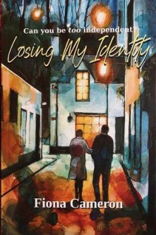 Cover of Losing My Identity