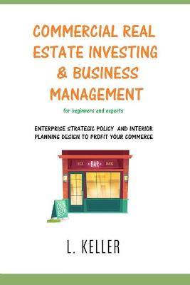 Book cover for Commercial Real Estate Investing and Business Management