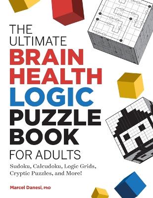 Book cover for The Ultimate Brain Health Logic Puzzle Book for Adults