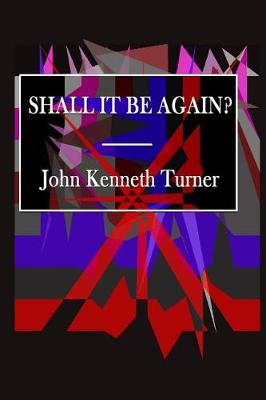 Book cover for Shall It Be Again?