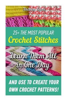 Book cover for 25+ the Most Popular Crochet Stitches