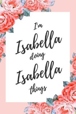 Book cover for I'm Isabella Doing Isabella Things